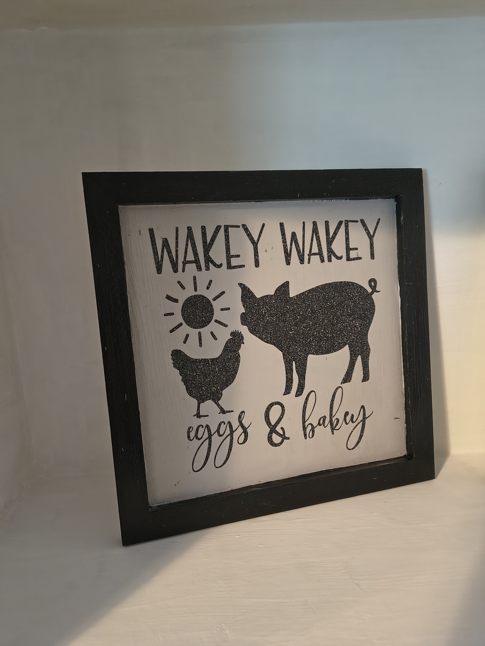 Wakey Wakey Eggs & Bakey Farmhouse Wall Sign - Black